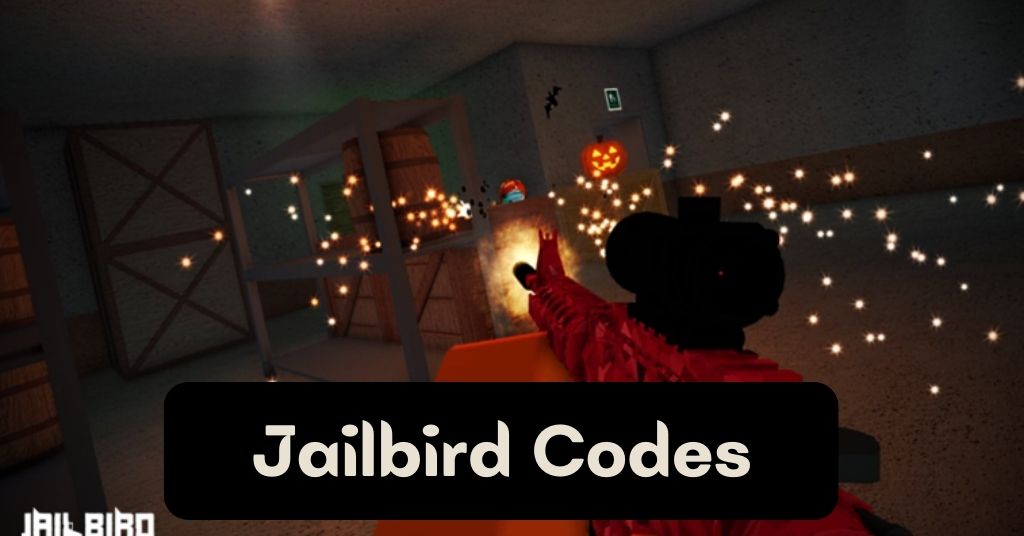 [Updaed] Jailbird Codes: August 2022