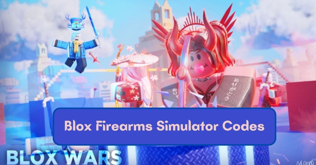 [Updated] Roblox Blox Wars Codes : September 2022