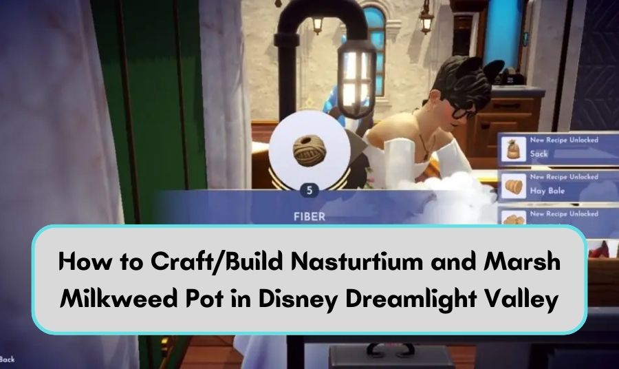 How to Craft/Build Nasturtium and Marsh Milkweed Pot in Disney Dreamlight Valley